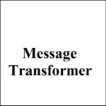 Message Transformer online